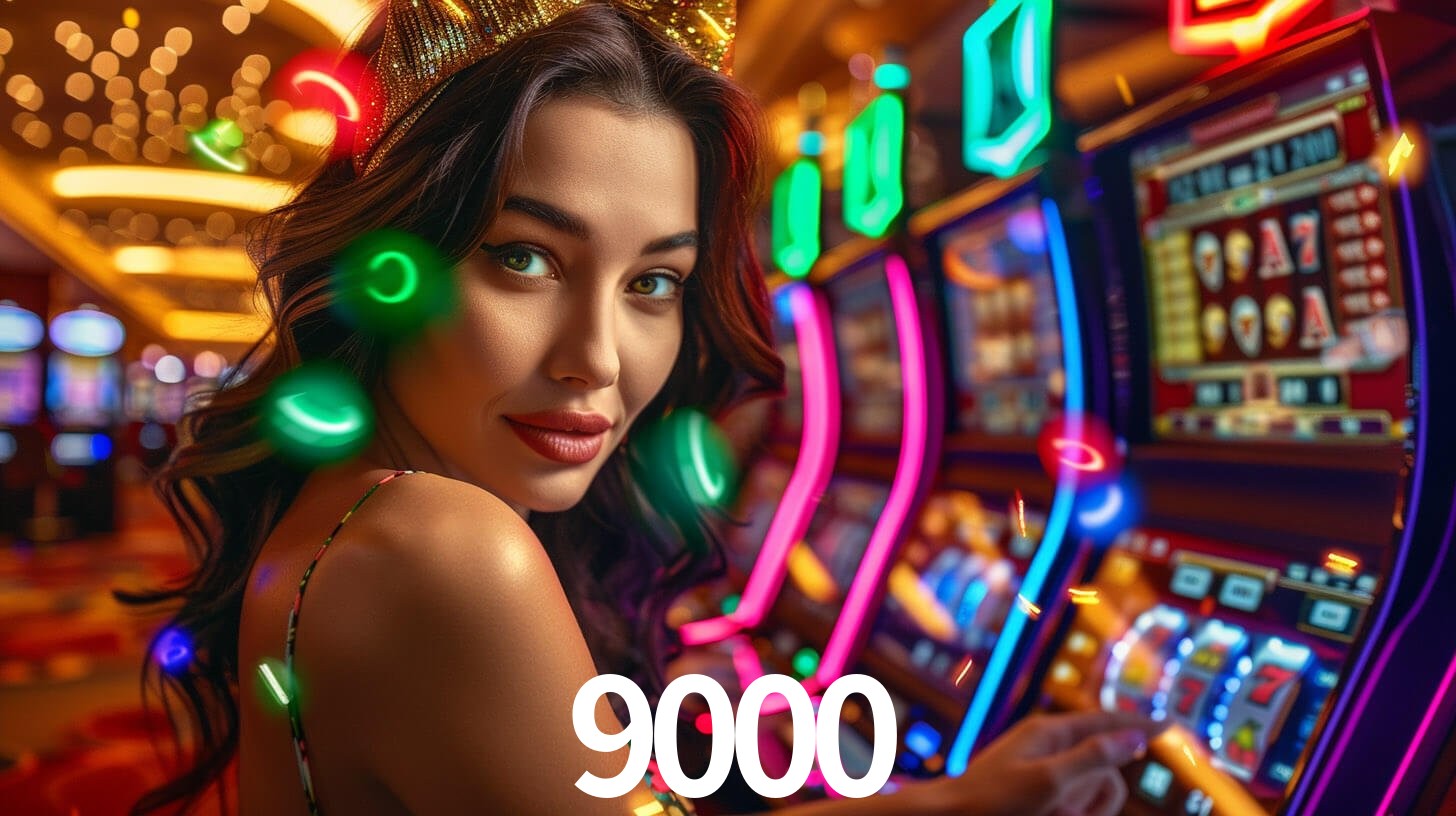 Bônus Generosos e Exclusivos no 9000 para Você!