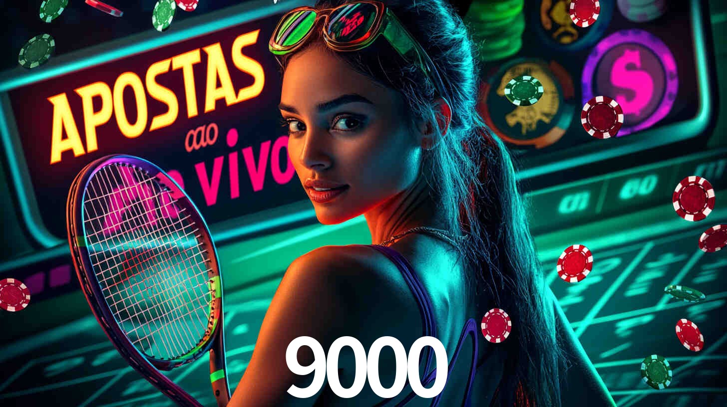 Apostas Esportivas na 9000: Um Guia Completo
